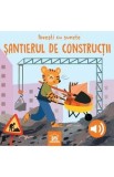 Cumpara ieftin Povesti cu sunete. Santierul de constructii - Giulia Pesavento