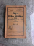 CARTE DE LIMBA ROMANA PENTRU CLASA II-A SECUNDARA SI NORMALA DE BAIETI SI FETE - I.I. BUJOR