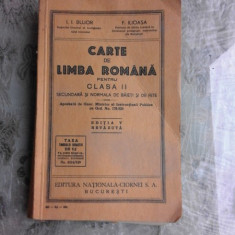 CARTE DE LIMBA ROMANA PENTRU CLASA II-A SECUNDARA SI NORMALA DE BAIETI SI FETE - I.I. BUJOR