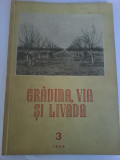 Cumpara ieftin Gradina, via si livada. Revista lde stiinta si practica hortiviticola nr.3/1955