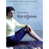 K&eacute;rdőjelek - Telkes Margit