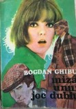 Miza unui joc dublu Bogdan Ghibu, Alta editura