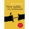 Nem tudj&aacute;k, mit cselekszenek - Jussi Valtonen