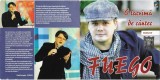 CD dublu FUEGO O Lacrimă De C&acirc;ntec