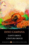 Canturi orfice - Dino Campana