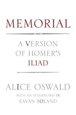 Memorial: A Version of Homer&amp;#039;s Iliad foto