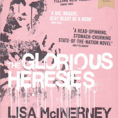 LISA McINERNEY - THE GLORIOUS HERESIES ( IN ENGLEZA )