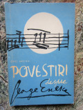 POVESTIRI DESPRE GEORGE ENESCU-IONEL HRISTEA