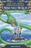 Excalibur &ndash; Sabia luminii. Portalul Magic &ndash; Misiunile Merlin nr. 3 - Paralela 45