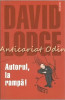Autorul, La Rampa! - David Lodge, Polirom, 2006, Roman, Beletristica, 438 pagini, ISBN 973-46-0178-4