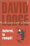 Autorul, La Rampa! - David Lodge