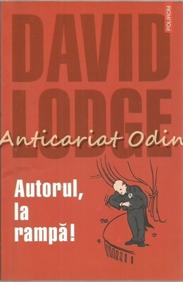 Autorul, La Rampa! - David Lodge foto