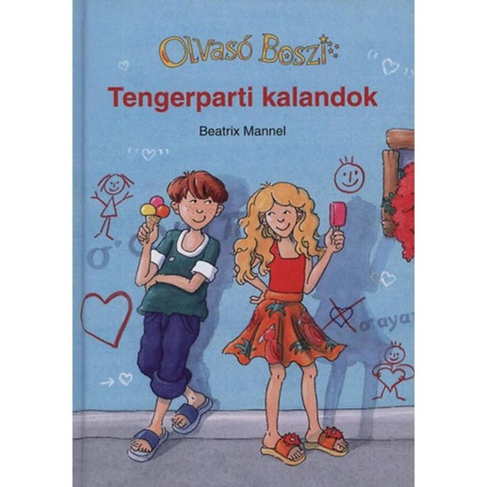 Tengerparti kalandok - Olvas&oacute; Boszi - Olvas&oacute; Boszi - Beatrix Mannel