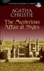 The Mysterious Affair at Styles Mysterious Affair at Styles