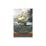 The Command of the Ocean: A Naval History of Britain, 1649-1815
