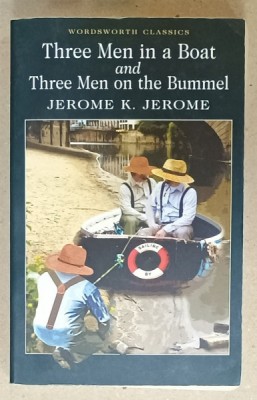 THREE MEN IN A BOAT and THREE MEN ON THE BUMMEL by JEROME K. JEROME , 2008 foto