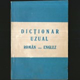 DICȚIONAR UZUAL, ROM&Acirc;N-ENGLEZ - Limba Rom&acirc;nă / Limba Engleză - Ghid Cuvinte și Expresii 333 Pagini - Lidia Drăghici, Ed. Hermes, Turnu-Severin, 1991