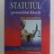 STATUTUL PERSONALULUI DIDACTIC - TEXT REACTUALIZAT de STEFAN MILITARU , 2006