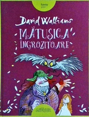 David Walliams - Matusica ingrozitoare foto