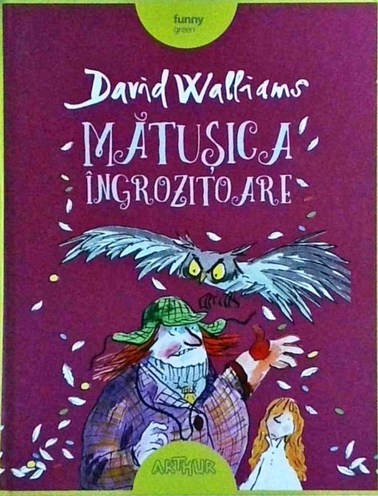 David Walliams - Matusica ingrozitoare