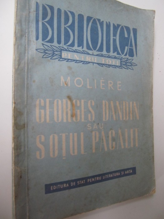 Georges Dandin sau sotul pacalit - Moliere