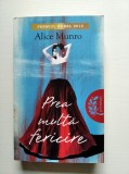 Prea multa fericire, Alice Munro, Premiul Nobel 2013