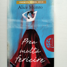 Prea multa fericire, Alice Munro, Premiul Nobel 2013