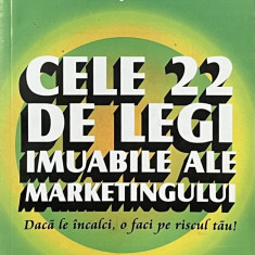 CELE 22 DE LEGI IMUABILE ALE MARKETINGULUI de JACK TROUT, 2004