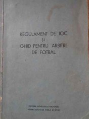 REGULAMENT DE JOC SI GHID PENTRU ARBITRII DE FOTBAL-COLECTIV-229504