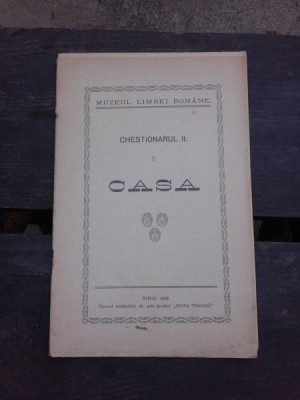 CASA, CHESTIONARUL II foto