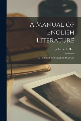 A Manual of English Literature: A Text Book for Schools and Colleges foto