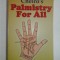PALMISTRY FOR ALL - CHEIRO'S