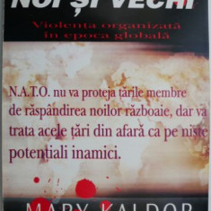 Razboaie noi si vechi. Violenta organizata in epoca globala – Mary Kaldor