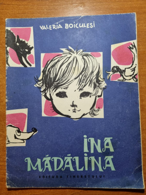 carte pentru copii - ina madalina - de valeria boiculesi - din anul 1959 foto