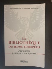 Alain de Benoist et Guillaume Travers - La bibliotheque du jeune europeen - 200 essais pour apprender a penser