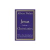 Jesus Before Christianity: With a New Introduction by Sr. Helen Prejean