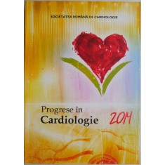 Progrese in cardiologie 2014