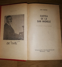 Cartea de la San Michele - Axel Munthe - cartonata foto