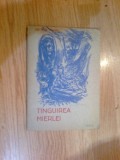 a7 Tinguirea / Tanguirea Mierlei. Poeme - Georg Trakl