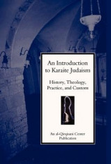 An Introduction to Karaite Judaism: History, Theology, Practice, and Culture foto