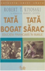 Tata bogat, tata sarac - Robert T. Kiyosaki