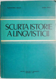 Scurta istorie a lingvisticii &ndash; Alexandru Graur, Lucai Wald