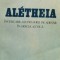 Aletheia Incercare Asupra Ideii De Adevar In Grecia Antica - Anton Dumitriu , F379