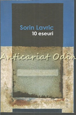 10 Eseuri - Sorin Lavric foto