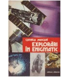 Catinca Muscan - Explorari in enigmatic - 127770