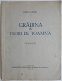 Gradina cu flori de toamna (Versuri) - Iustin Iliesiu, Carte veche de anticariat