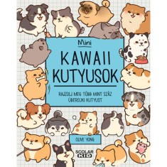 Kawaii kutyusok - mini - Rajzolj meg t&ouml;bb mint sz&aacute;z &uuml;bercuki kutyust - Olive Yong