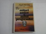 MITURI ANTICE SI MITUL PROGRESULUI - ANGELO MORRETTA