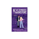 Nevermore Bookstore: A Hot, Kink-Positive, Morally Gray, Grumpy-Sunshine Romcom