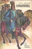 Comandirul - Titu Dinut